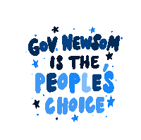 Gov Newsom Is The Peoples Choice Congrats Gavin Newsom Sticker - Gov Newsom Is The Peoples Choice Congrats Gavin Newsom Gov Newsom Stickers