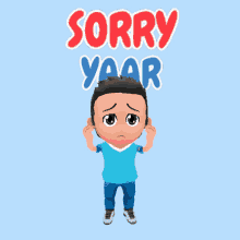 sorry yaar im sorry sad face squat