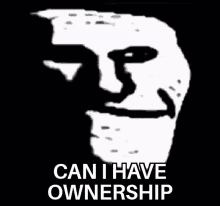 Can I Have Ownership GIF