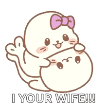 a seal with a bow on its head is hugging another seal with the words `` i your wife '' written below it .