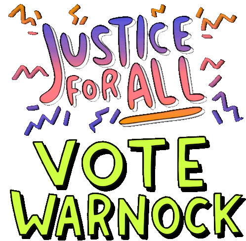 Justice For All Justice Vote Warnock Sticker - Justice For All Justice Vote Warnock Justice Stickers