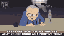 There Are Many People Who See What Youre Doing As A Positive Thing Larry King GIF - There Are Many People Who See What Youre Doing As A Positive Thing Larry King South Park GIFs