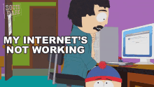 My Internets Not Working Stan Marsh GIF - My Internets Not Working Stan Marsh Randy Marsh GIFs