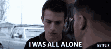 I Was All Alone Clay Jensen GIF - I Was All Alone Clay Jensen Dylan Minnette GIFs