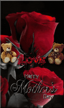 a mother 's day greeting card with red roses and teddy bears