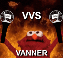 elmo from sesame street is holding up a pair of microphones with the words vvs vanner underneath him