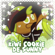 a picture of a kiwi cookie with the words kiwi cookie de sunny on it
