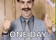 Borat Thumbs Up GIF - Borat Thumbs Up One Day GIFs