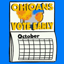 Ohioans Vote Early October GIF - Ohioans Vote Early October Calendar GIFs