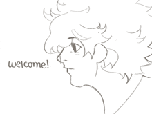 a black and white drawing of a person with the words welcome written below it