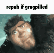 Repub If Grugpilled GIF - Repub If Grugpilled GIFs