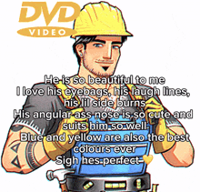 a dvd video of a construction worker with a quote about him