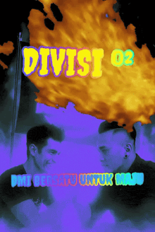 a poster that says divisi 02 with two men standing next to each other