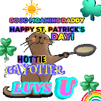 a cartoon otter holding a frying pan with the words " good moaning daddy happy st. patrick 's day "