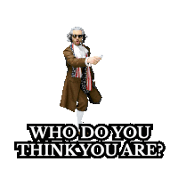 a picture of a man in a suit and tie with the words who do you think you are