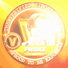 a badge that says frenz tvsg member proud to be kaponkan