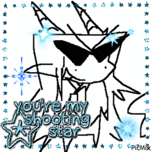 a black and white drawing with the words you 're my shooting star written on it