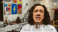 Did Your Dad Spend All The Time With You Ahmed GIF