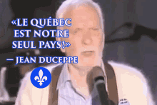 Jean Duceppe Pays Qc GIF - Jean Duceppe Duceppe Pays Qc GIFs