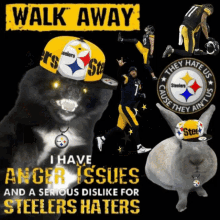 pittsburgh steelers steelers haters dont mess with my steelers here we go steelers