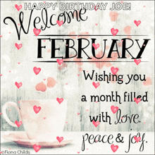 Welcome February Wishing You A Month Filled With Love GIF