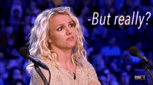 But Really GIF - But Really Britney Spears Oh Yeah GIFs