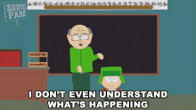 I Dont Even Understand Whats Happening Mr Garrison GIF