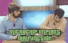 microchip implant malfunction