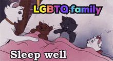 lgbtq family sleep well written on a picture of a cat