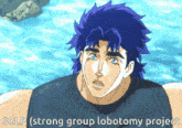 a cartoon character with blue hair and the words sglp strong group lobotomy project