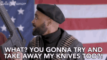College Humor Raphael Chestang GIF - College Humor Raphael Chestang What You Gonna Try And Take My Knives Too GIFs