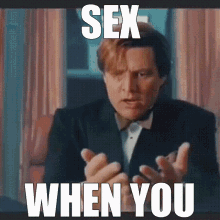 Sex Sex When You GIF - Sex Sex When You When You GIFs