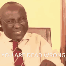 Youaredeadwrong GIF - Youaredeadwrong GIFs
