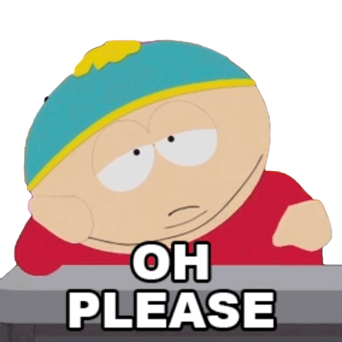 Oh Please Eric Cartman Sticker - Oh Please Eric Cartman South Park Stickers