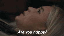 Are You Happy Elsa Dutton GIF - Are You Happy Elsa Dutton Isabel May GIFs