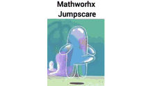 Mathtorch Jumpscare Mathmorch GIF - Mathtorch Jumpscare Mathmorch GIFs