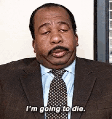 Im Going To Die Stanley GIF
