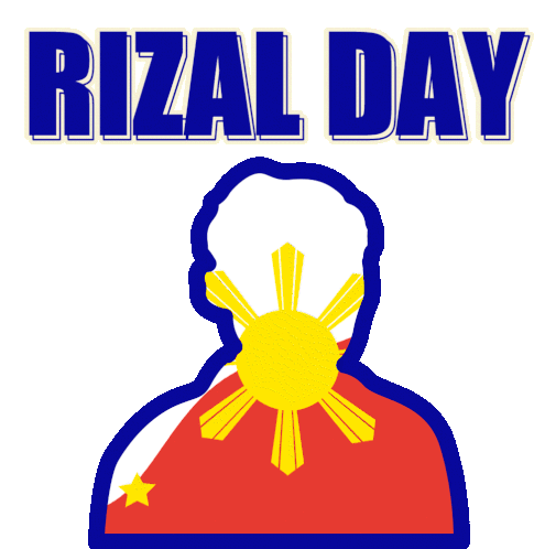 Rizal Rizal Day Sticker - Rizal Rizal Day Jose Rizal Stickers