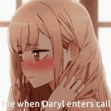 a picture of a girl with the words me when daryl enters call