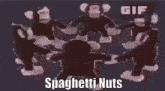 Spaghetti Nuts GIF - Spaghetti Nuts Spaghetti Nuts GIFs