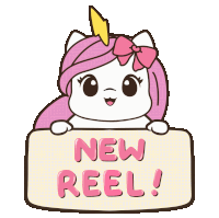 a cartoon unicorn is holding a sign that says new reel