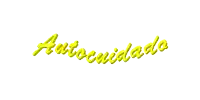 a yellow sign that says autocuidado on it