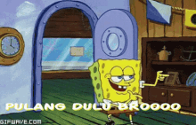 Disaat Lu Selesai Ujian Duluan GIF - Spongebob Squarepants Pulang Dulu Broooo See You GIFs