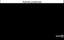 Kerbal Space Program Jumpscare GIF - Kerbal Space Program Jumpscare Scary GIFs
