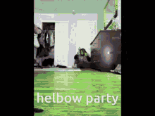 Helbow Helbow Party GIF - Helbow Helbow Party GIFs