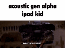 Johnny 5 Is He Acoustic GIF - Johnny 5 Is He Acoustic Acoustic GIFs