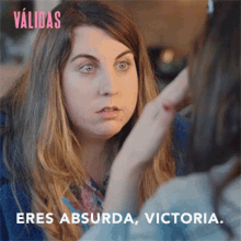 Carolina Iglesias Victoria GIF - Carolina Iglesias Victoria Eres Absurda GIFs