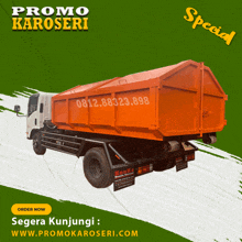 a truck with a large orange container on the back is advertised for sale by promo karoseri