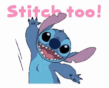 Stitch Too GIF - Stitch Too Me GIFs