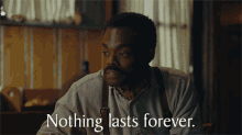 Nothing Lasts Forever Royal GIF - Nothing Lasts Forever Royal The Underground Railroad GIFs
